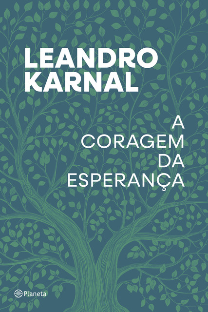 A coragem da esperança, Leandro Karnal