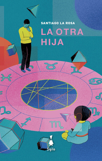La otra hija, Santiago La Rosa