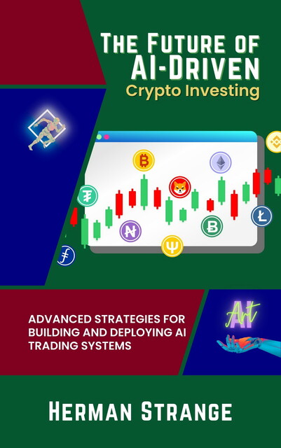 The Future of AI-Driven Crypto Investing, Herman Strange