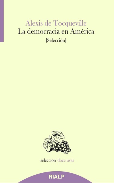 La democracia en América, Alexis de Tocqueville