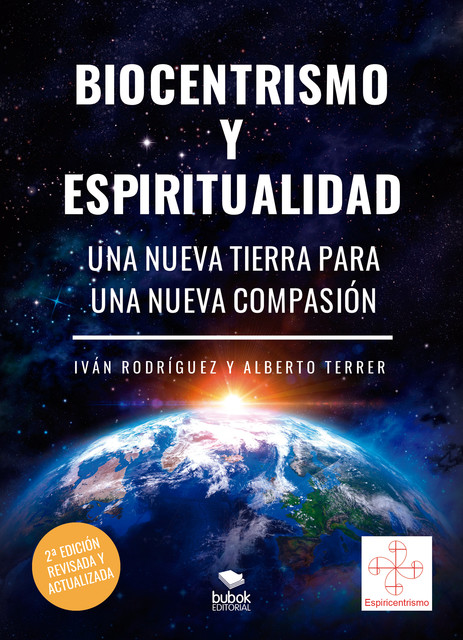 Espiritualidad y biocentrismo, Alberto Terrer, Iván Rodríguez