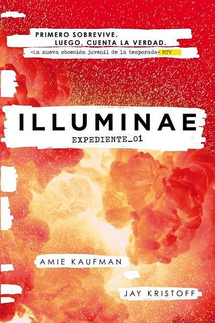 Illuminae. Expediente_01, Amie Kaufman, Jay Kristoff