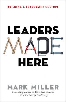 Leaders Made Here, Mark Miller