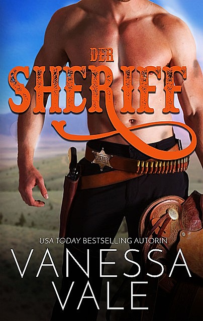 Der Sheriff, Vanessa Vale