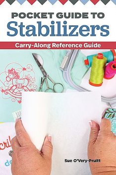 Pocket Guide to Stabilizers, Sue O'Very-Pruitt