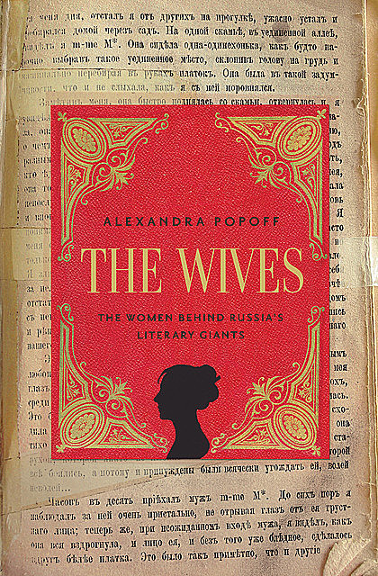 The Wives, Alexandra Popoff