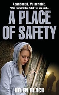 A Place of Safety, Helen Black
