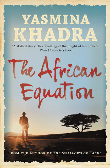 The African Equation, Yasmina Khadra