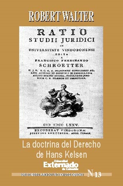La doctrina del derecho de Hans Kelsen, Robert Walter