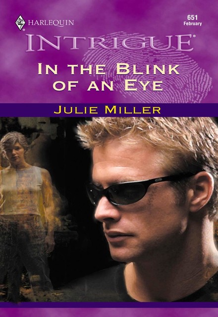 In the Blink of Eye, Julie Miller