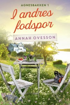 I andres fodspor – 1, Annah Ovesson