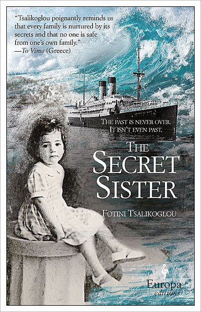 The Secret Sister, Fotini Tsalikoglou