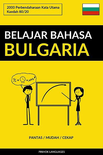 Belajar Bahasa Bulgaria – Pantas / Mudah / Cekap, Pinhok Languages