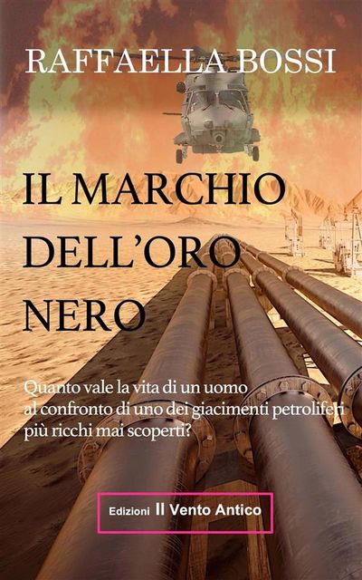 Il marchio dell'oro nero, Raffaella Bossi