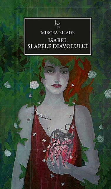 Isabel și apele diavolului, Mircea Eliade