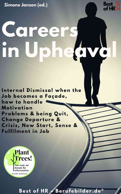 Careers in Upheaval, Simone Janson