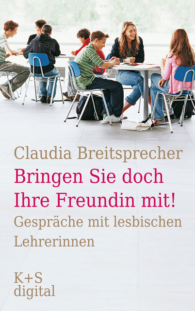 “Bringen Sie doch Ihre Freundin mit!”, Claudia Breitsprecher