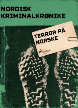 Terror på norsk, - Diverse