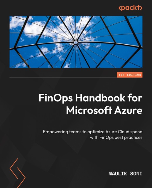 FinOps Handbook for Microsoft Azure, Maulik Soni