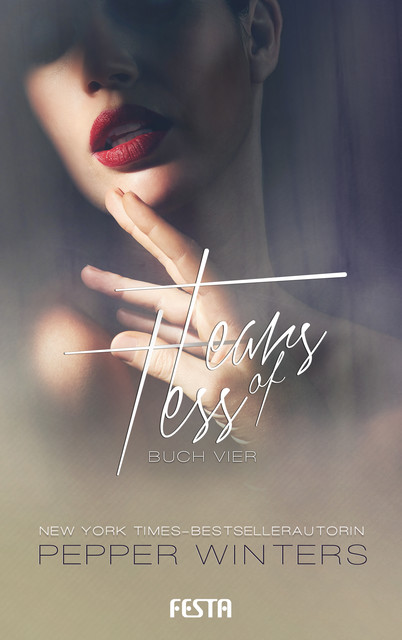 Tears of Tess – Buch 4, Pepper Winters