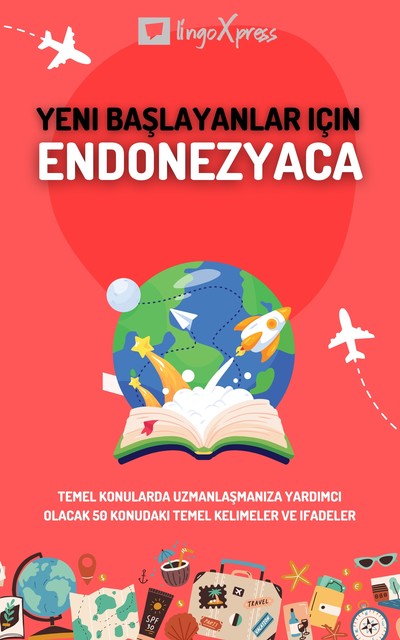 Yeni başlayanlar için Endonezyaca, lingoXpress