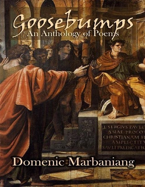 Goosebumps: An Anthology of Poems, Domenic Marbaniang
