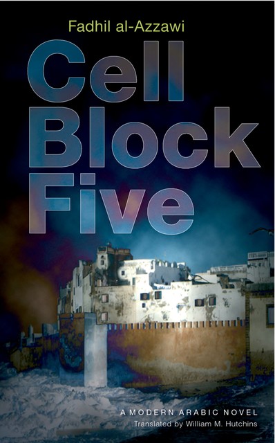 Cell Block Five, Fadhil al-Azzawi