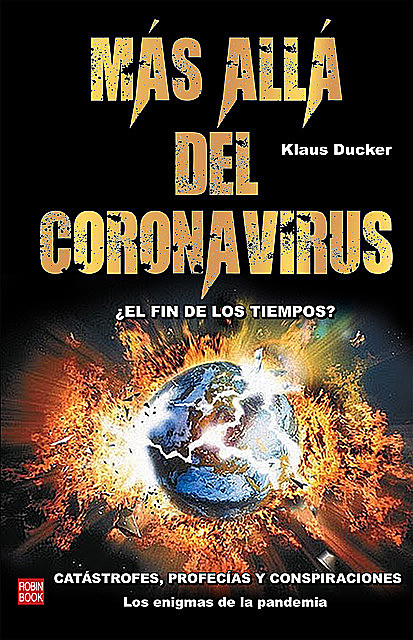 Más allá del coronavirus, Klaus Ducker