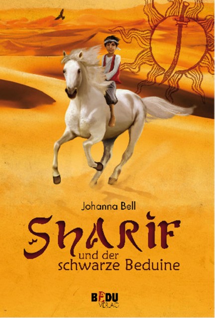 Sharif und der schwarze Beduine, Johanna Bell