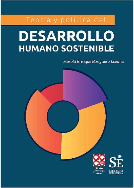 Teoría y política del desarrollo humano sostenible, Harold Enrique Banguero Lozano