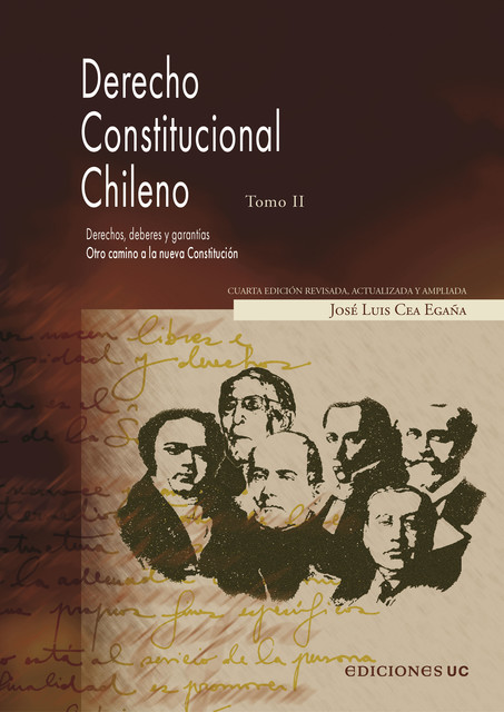 Derecho constitucional. Tomo II, José Luis Cea Egaña