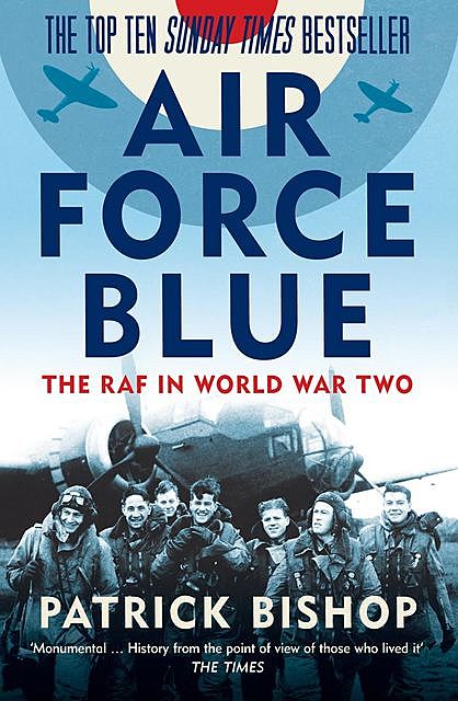 Air Force Blue, Patrick Bishop