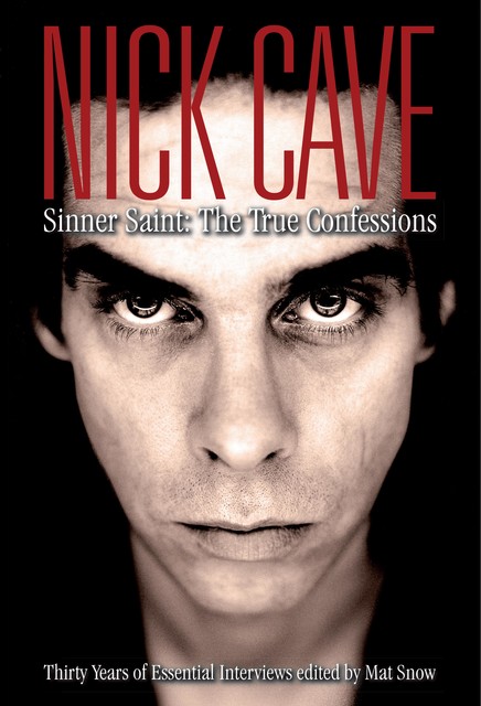 Nick Cave, Mat Snow
