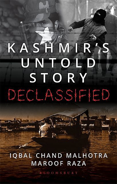 Kashmir's Untold Story, Iqbal Chand Malhotra, Maroof Raza