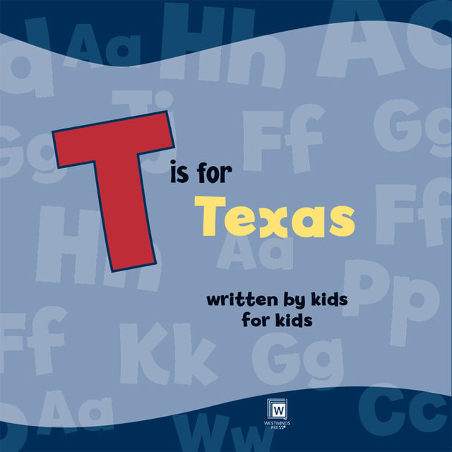 T is for Texas, Michelle McCann