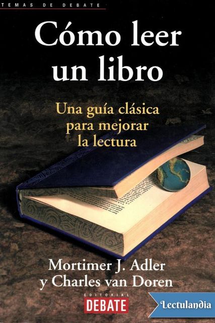 Cómo leer un libro, Charles van Doren, Mortimer J. Adler