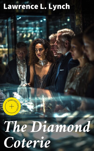 The Diamond Coterie, Lawrence L.Lynch