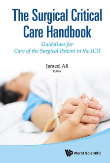 Surgical Critical Care Handbook, Jameel Ali