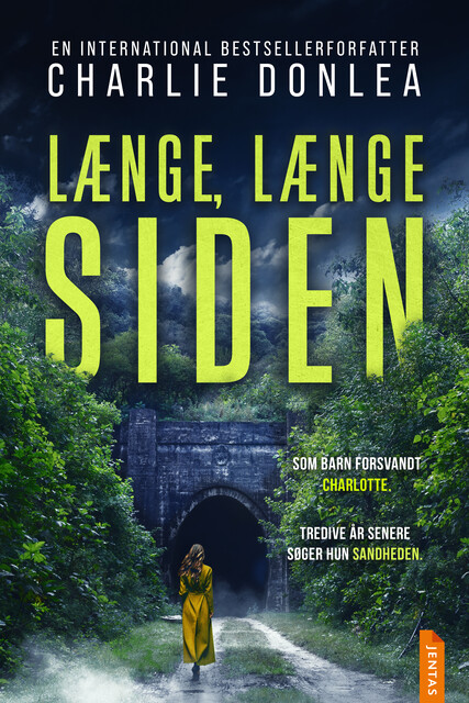 Længe, længe siden, Charlie Donlea