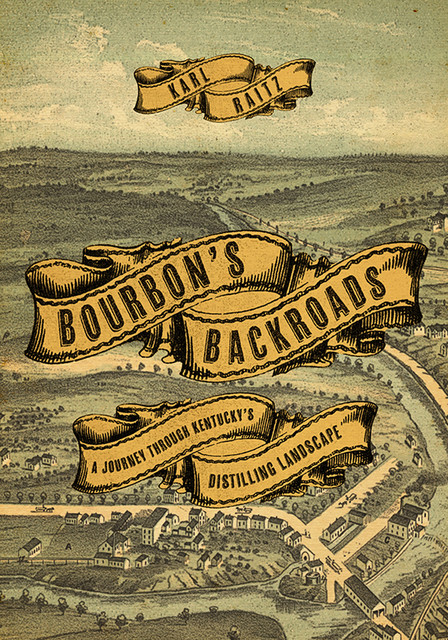 Bourbon's Backroads, Karl Raitz
