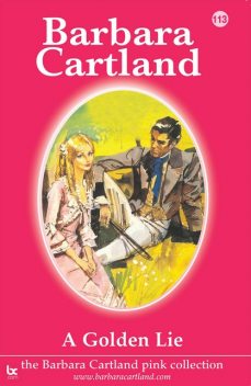 A Golden Lie, Barbara Cartland