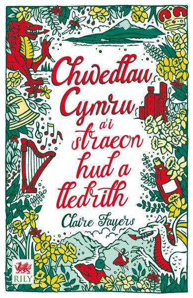 Chwedlau Cymru, Claire Fayers