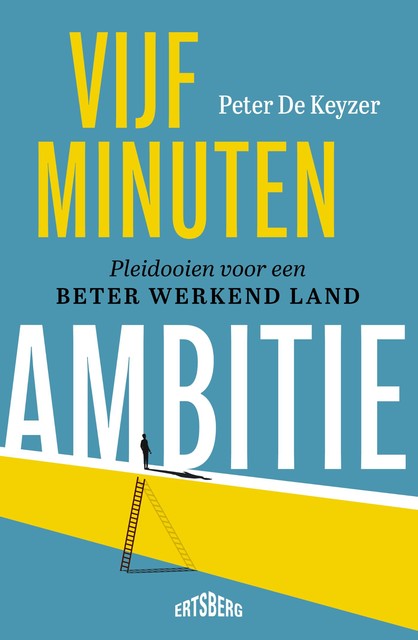 Vijf minuten ambitie, Peter De Keyzer