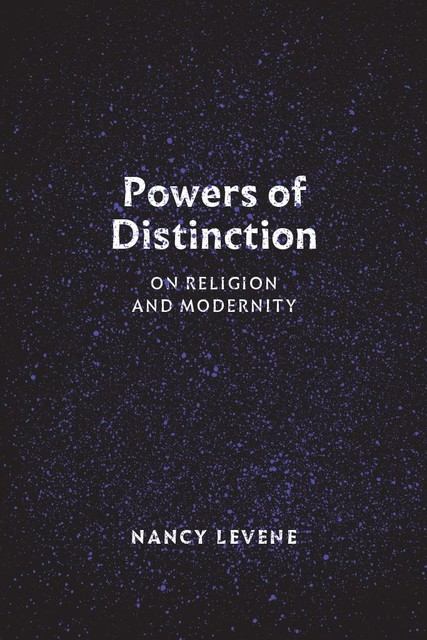 Powers of Distinction, Nancy Levene