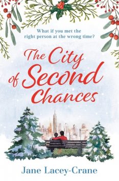 City of Second Chances, Jane Lacey-Crane