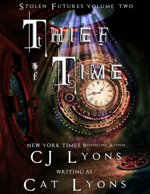 Thief of Time, C.J. Lyons