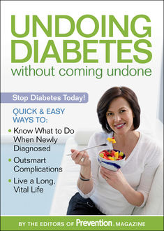 Undoing Diabetes without Coming Undone, The Prevention