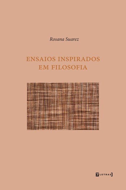 Ensaios inspirados em filosofia, Rosana Suarez