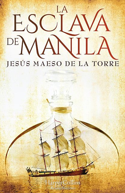 La esclava de Manila, Jesús Maeso De La Torre