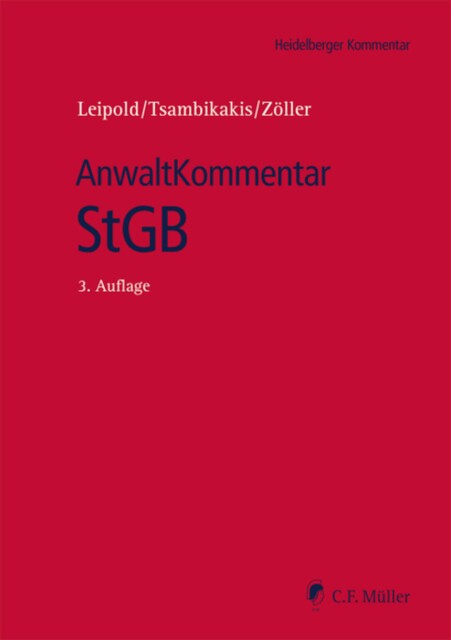 AnwaltKommentar StGB, Robert Esser, Martin Asholt, Björn Gercke, Stephan Barton, Jörg Habetha, Matthias Brockhaus, Dela-Madeleine Halecker, Diana Hembach, Ines Kilian, Karsten Gaede, Nikolaos LL.M. Auckland Gazeas, Paul Kre, Pierre LL.M. Sussex Hauck, René Börner, Stefan Conen